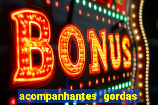 acompanhantes gordas porto alegre